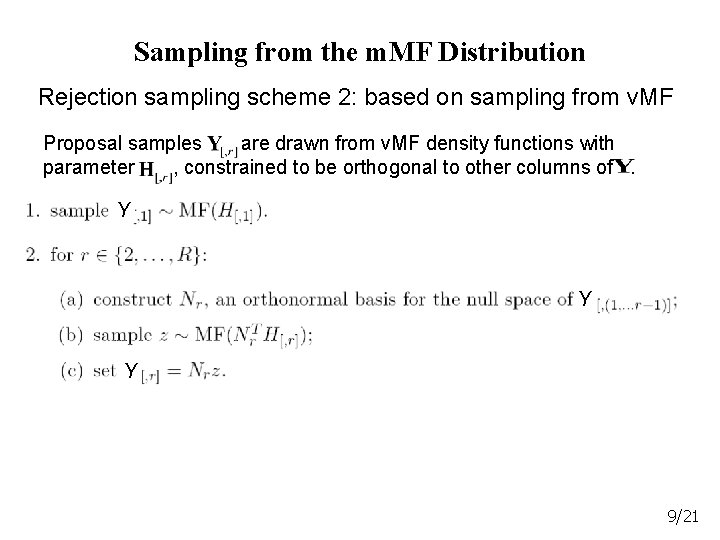 Sampling from the m. MF Distribution Rejection sampling scheme 2: based on sampling from
