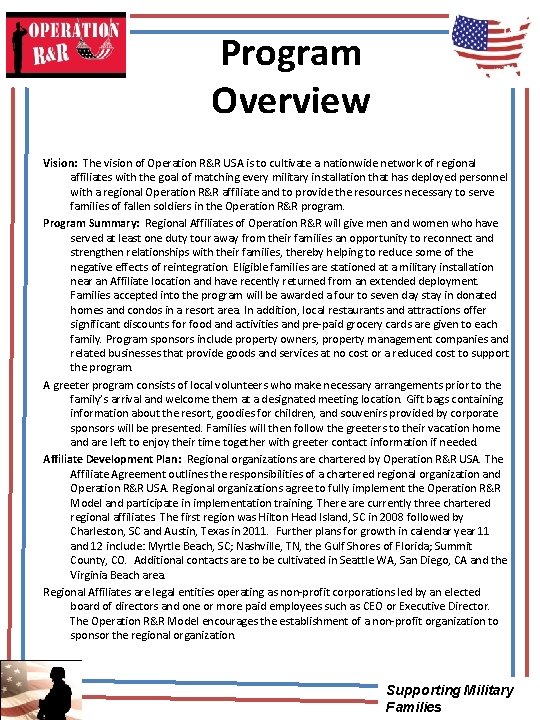 Program Overview Vision: The vision of Operation R&R USA is to cultivate a nationwide