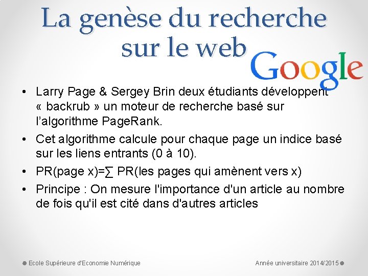 La genèse du recherche sur le web • Larry Page & Sergey Brin deux