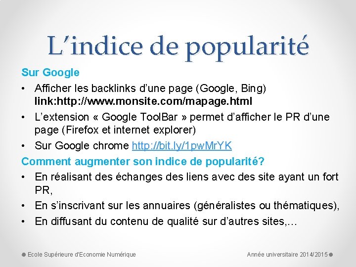 L’indice de popularité Sur Google • Afficher les backlinks d’une page (Google, Bing) link: