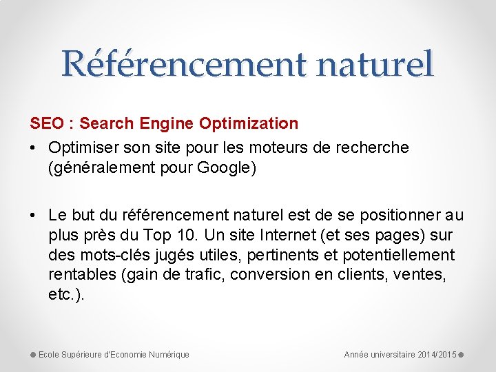 Référencement naturel SEO : Search Engine Optimization • Optimiser son site pour les moteurs