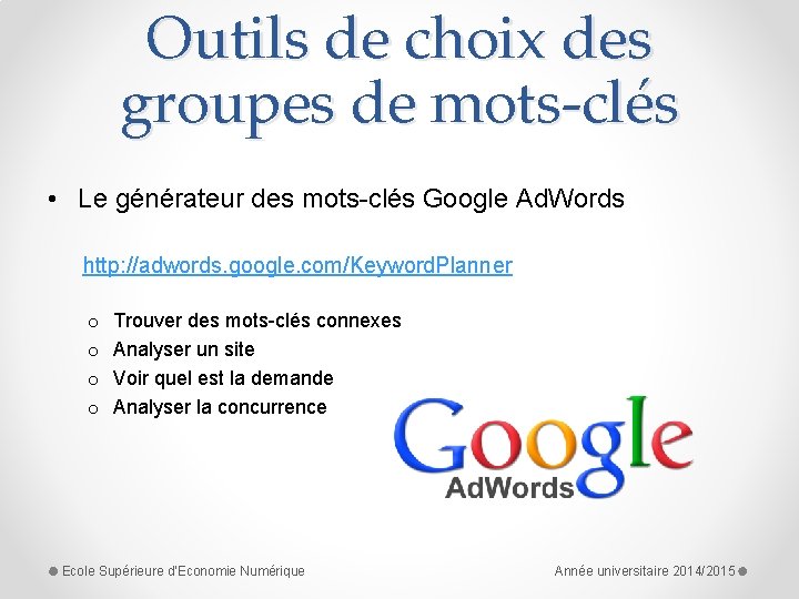 Outils de choix des groupes de mots-clés • Le générateur des mots-clés Google Ad.