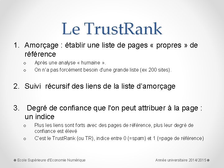 Le Trust. Rank 1. Amorçage : établir une liste de pages « propres »