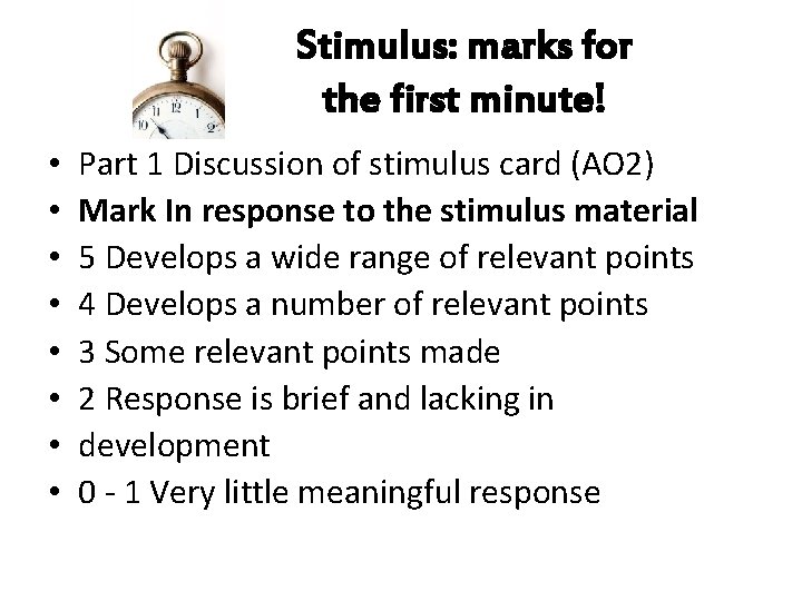 Stimulus: marks for the first minute! • • Part 1 Discussion of stimulus card