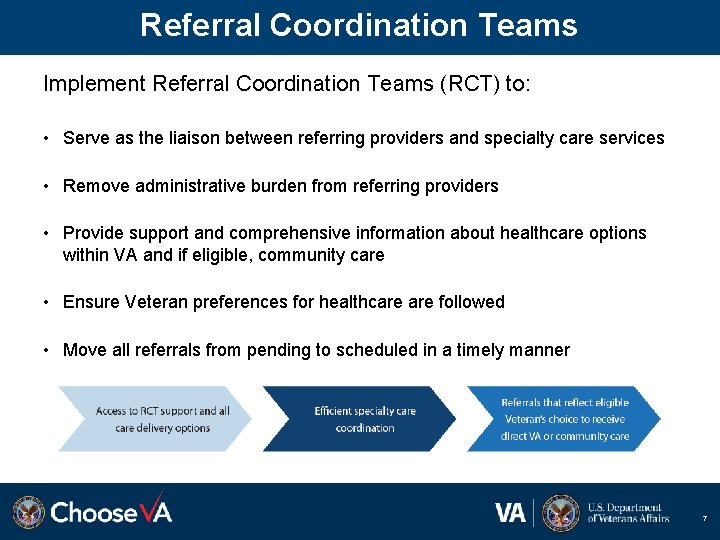 Referral Coordination Teams Implement Referral Coordination Teams (RCT) to: • Serve as the liaison