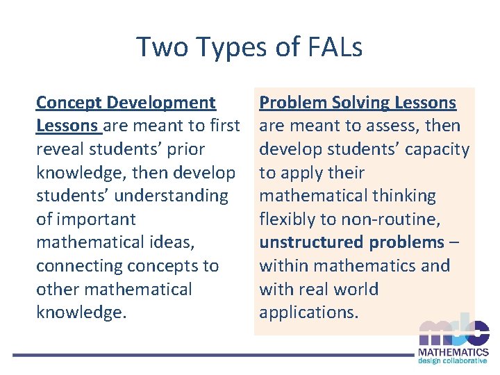 Two Types of FALs Concept Development Lessons are meant to first reveal students’ prior