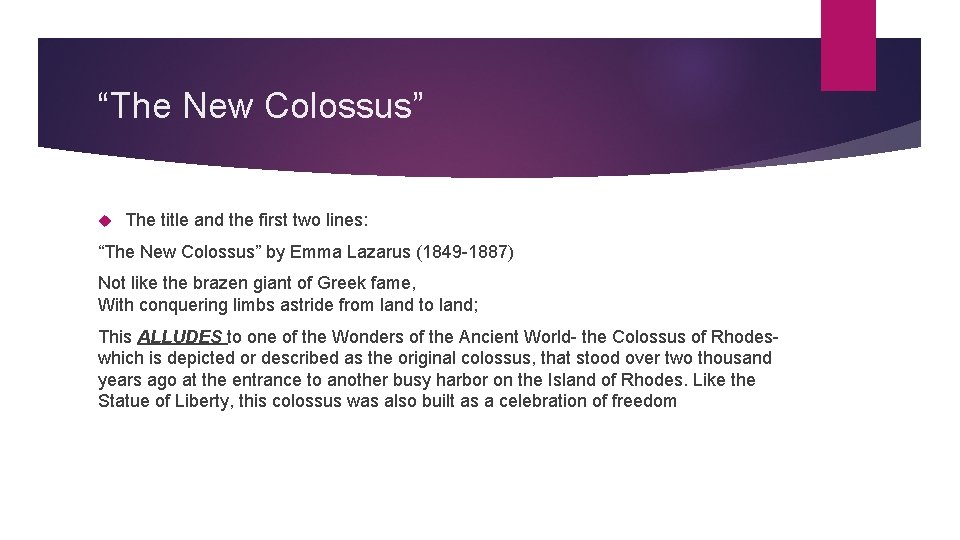 “The New Colossus” The title and the first two lines: “The New Colossus” by