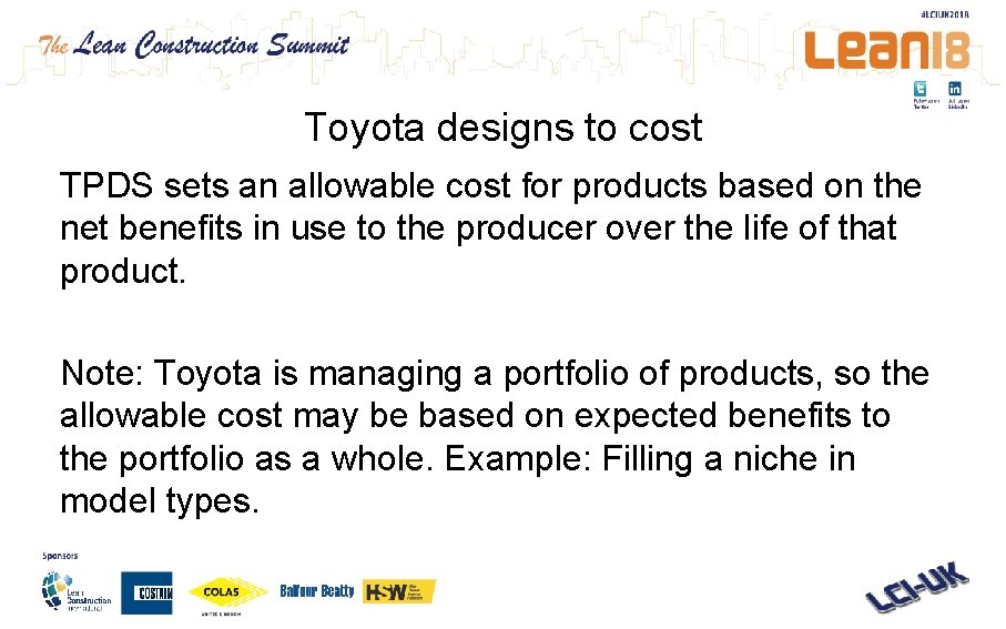 Toyota designs to cost TPDS sets an allowable cost for products based on the