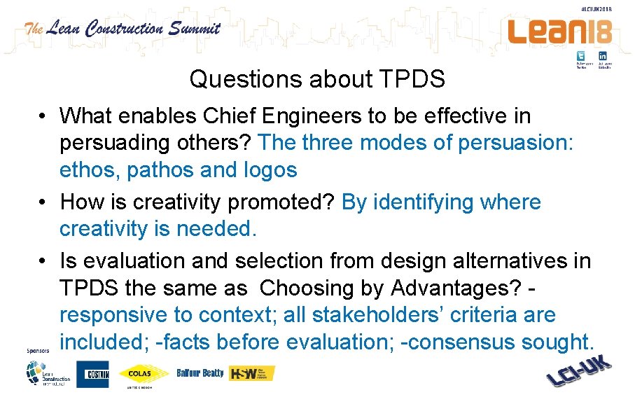 Questions about TPDS • What enables Chief Engineers to be effective in persuading others?
