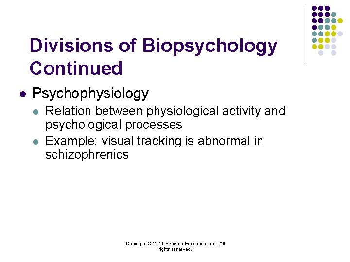 Divisions of Biopsychology Continued l Psychophysiology l l Relation between physiological activity and psychological