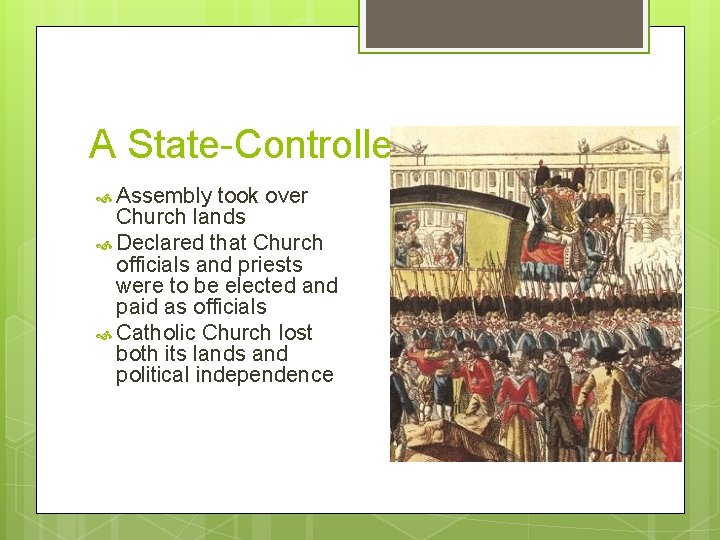 A State-Controlled Church Assembly took over Church lands Declared that Church officials and priests