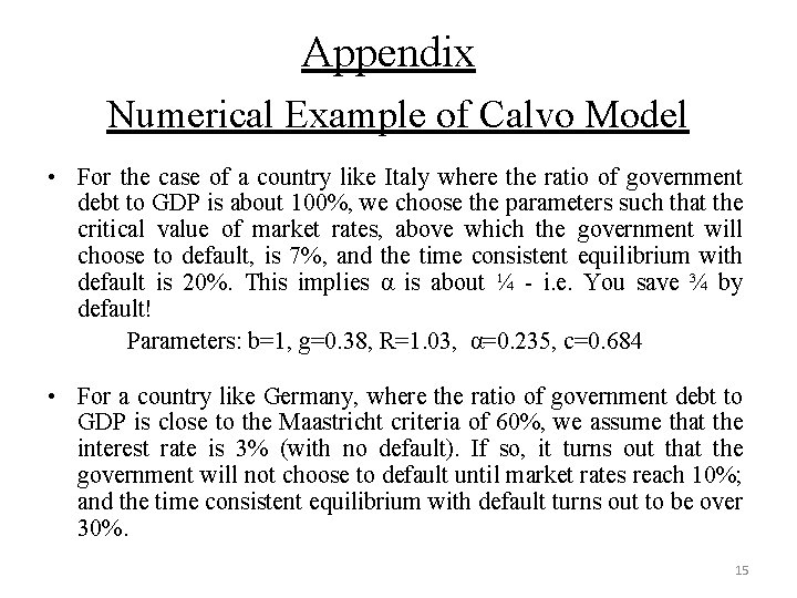 Appendix Numerical Example of Calvo Model • For the case of a country like