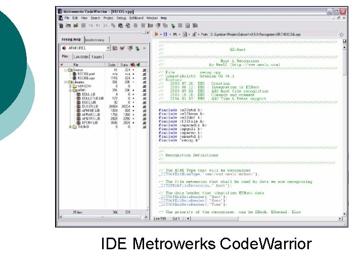 IDE Metrowerks Code. Warrior 