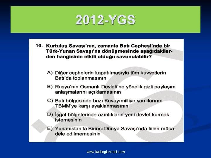 2012 -YGS www. tariheglencesi. com 