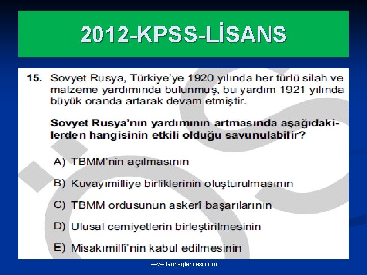 2012 -KPSS-LİSANS www. tariheglencesi. com 