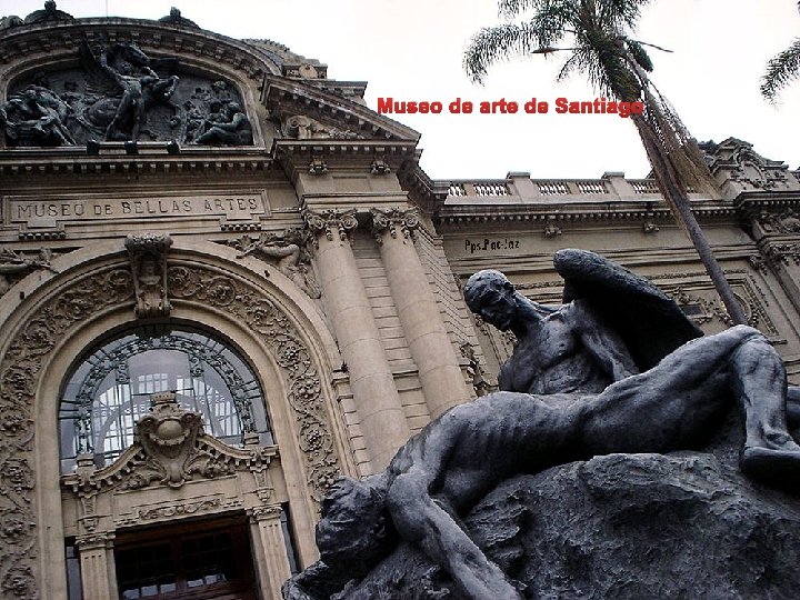 Museo de arte de Santiago 