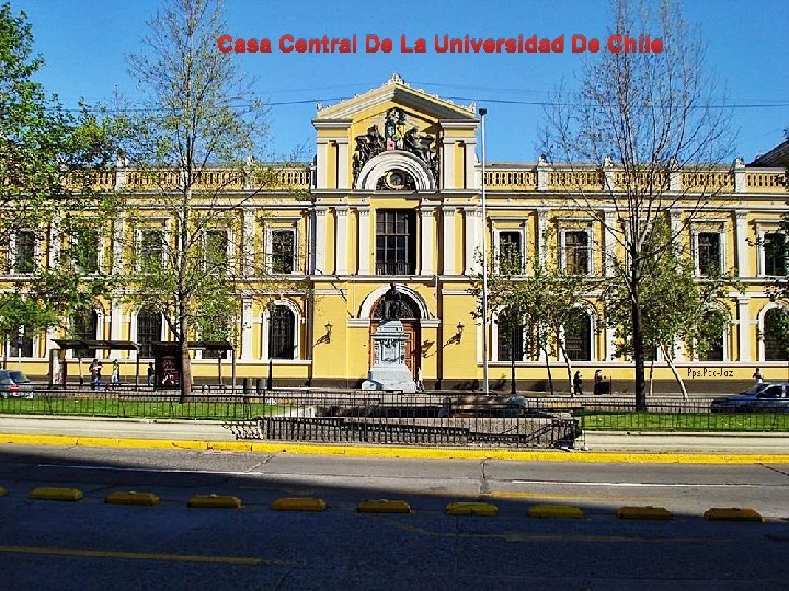 Casa Central De La Universidad De Chile 