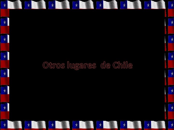 Otros lugares de Chile 