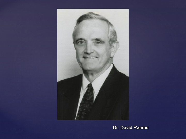 Dr. David Rambo 