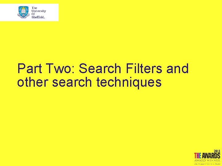 Part Two: Search Filters and other search techniques 