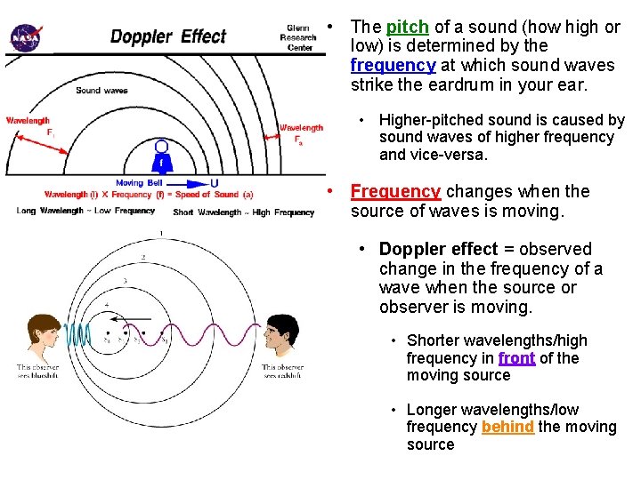 • The pitch of a sound (how high or low) is determined by • The pitch of a sound (how high or low) is determined by