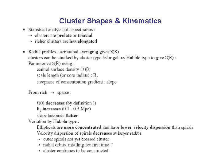 Cluster Shapes & Kinematics 