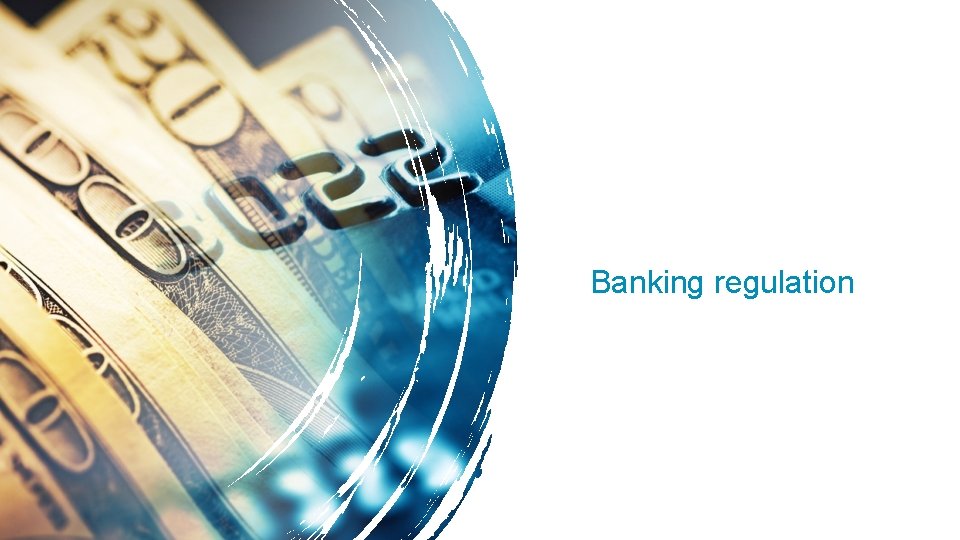 Banking regulation 