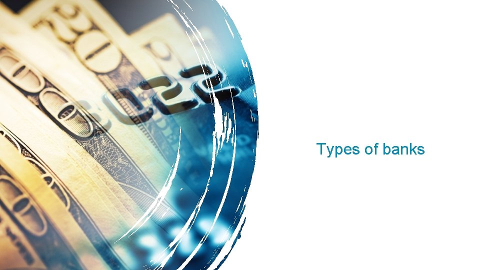 Types of banks 