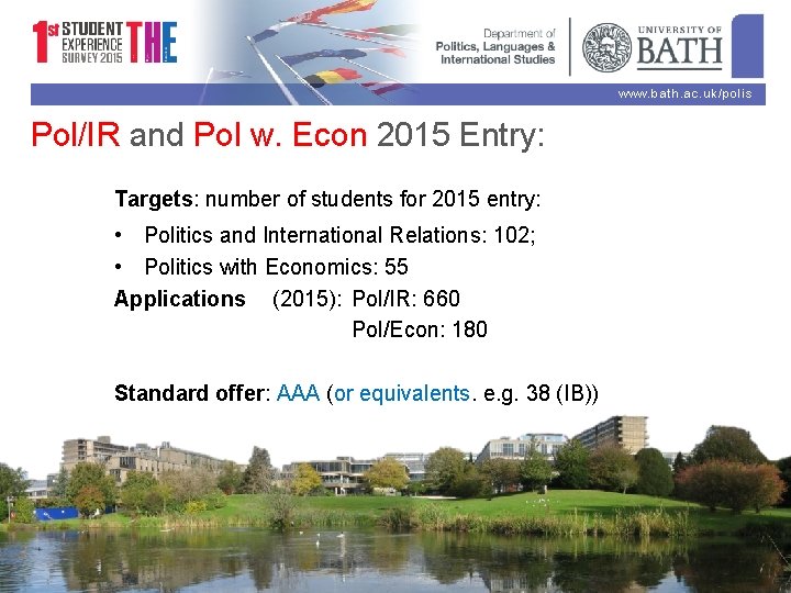www. bath. ac. uk/polis Pol/IR and Pol w. Econ 2015 Entry: Targets: number of