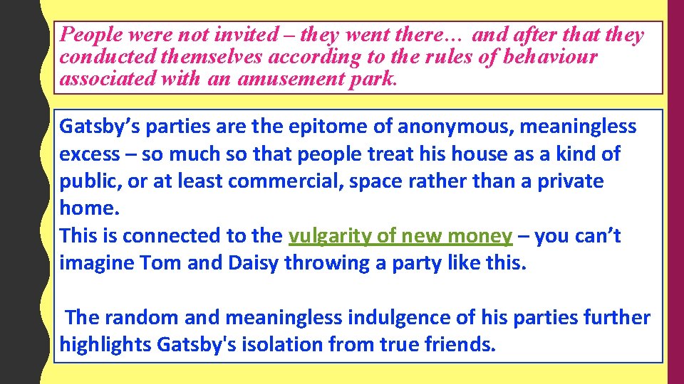 THE GREAT GATSBY SETTING WEST EGG Gatsbys house