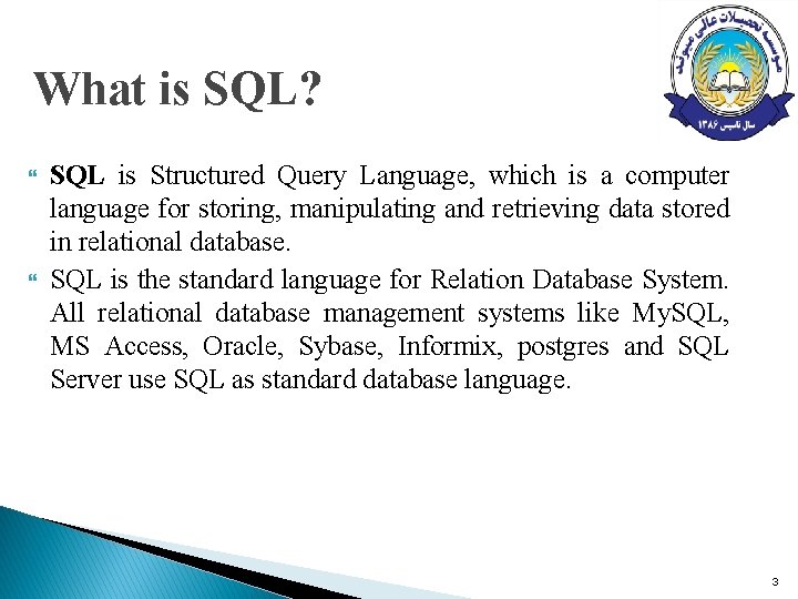 What is SQL? SQL is Structured Query Language, which is a computer language for What is SQL? SQL is Structured Query Language, which is a computer language for