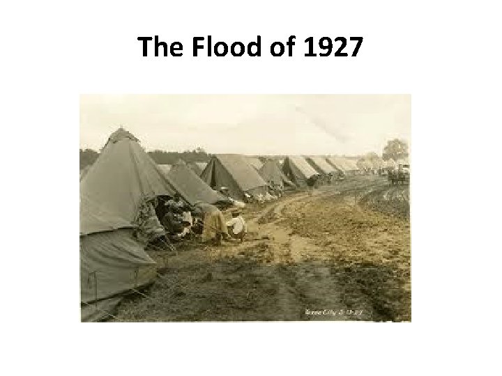 The Flood of 1927 