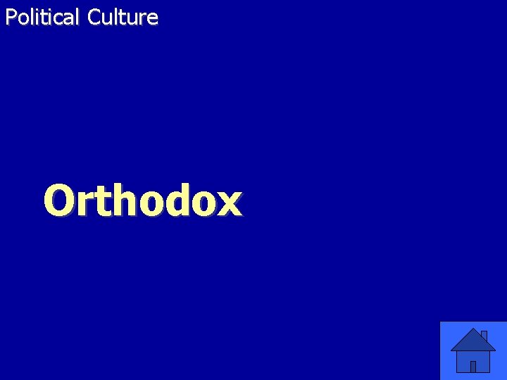 Political Culture Orthodox 