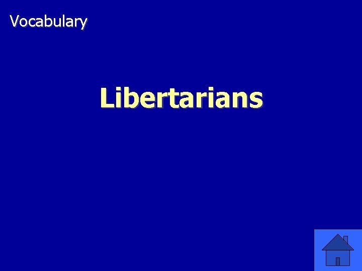 Vocabulary Libertarians 