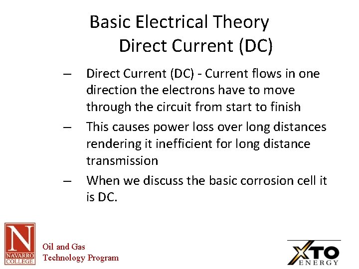Basic Electrical Theory Direct Current (DC) – – – Direct Current (DC) - Current