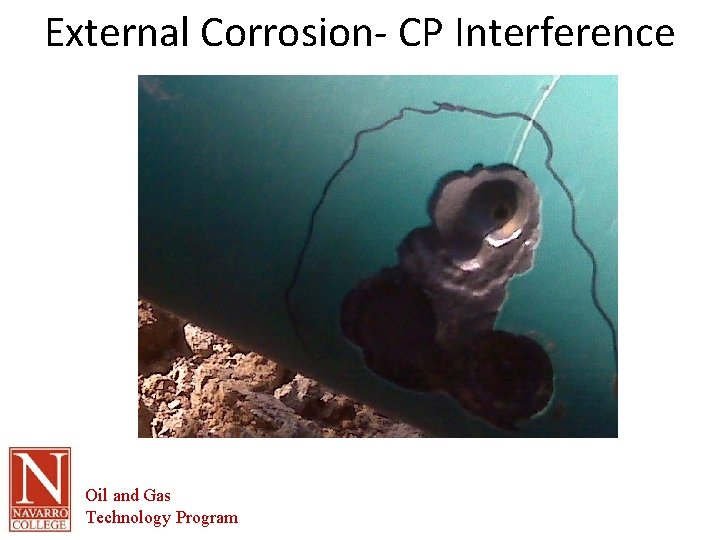 External Corrosion- CP Interference Oil and Gas Technology Program 