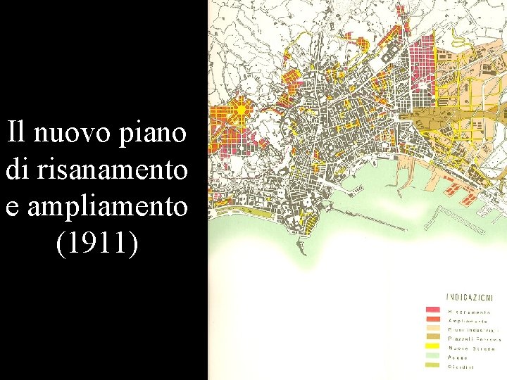 Il nuovo piano di risanamento e ampliamento (1911) 