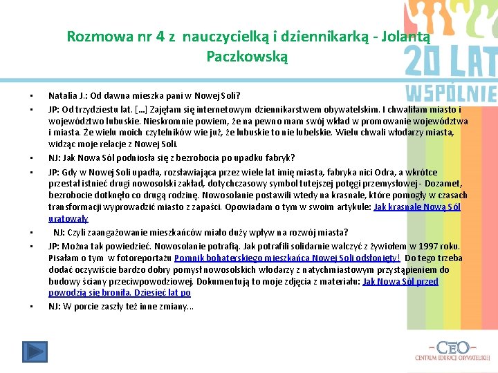 Rozmowa nr 4 z nauczycielką i dziennikarką - Jolantą Paczkowską • • Natalia J.