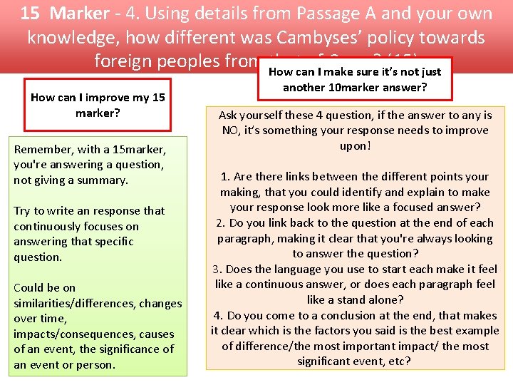 15 Marker - 4. Using details from Passage A and your own knowledge, how