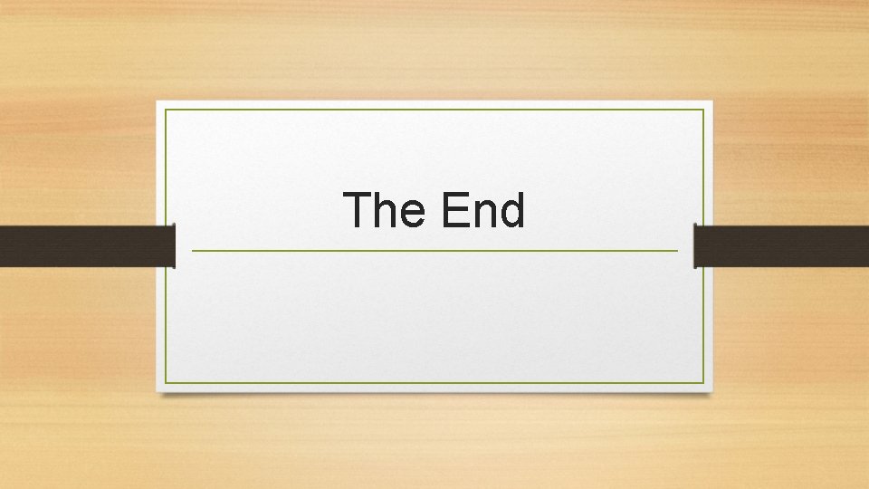 The End 