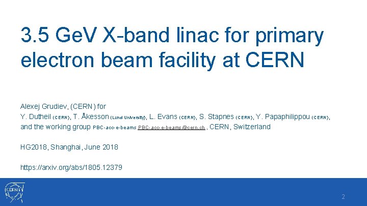 3. 5 Ge. V X-band linac for primary electron beam facility at CERN Alexej