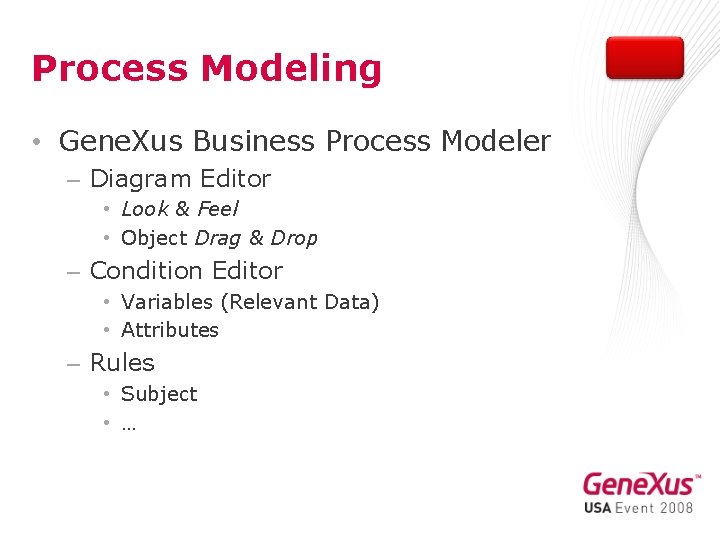 Process Modeling • Gene. Xus Business Process Modeler – Diagram Editor • Look &
