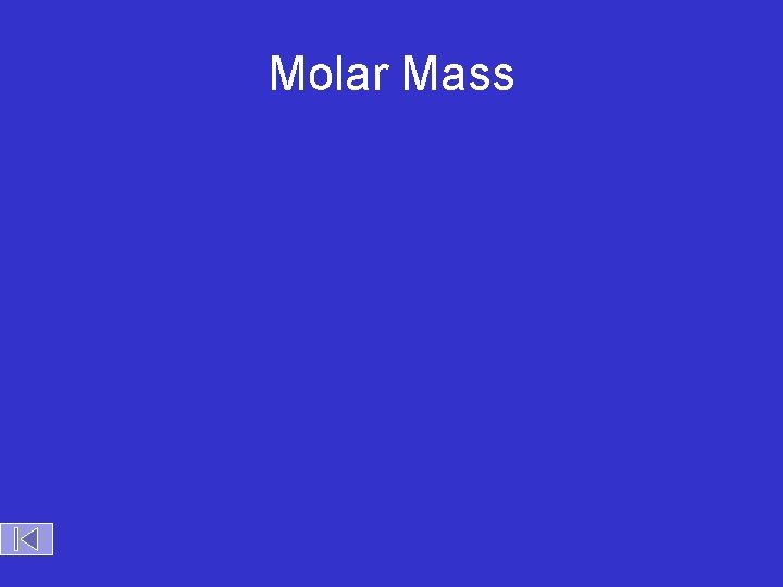 Molar Mass 