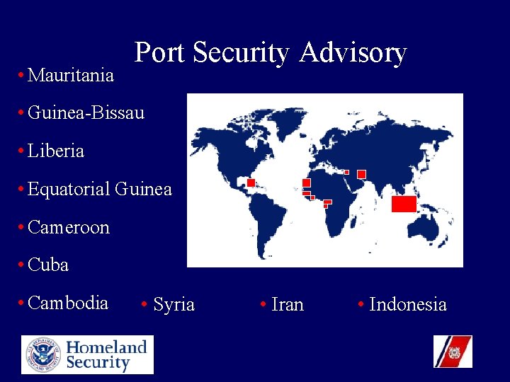  • Mauritania Port Security Advisory • Guinea-Bissau • Liberia • Equatorial Guinea •