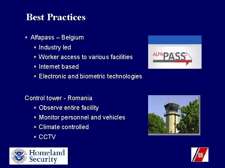Best Practices § Alfapass – Belgium § Industry led § Worker access to various