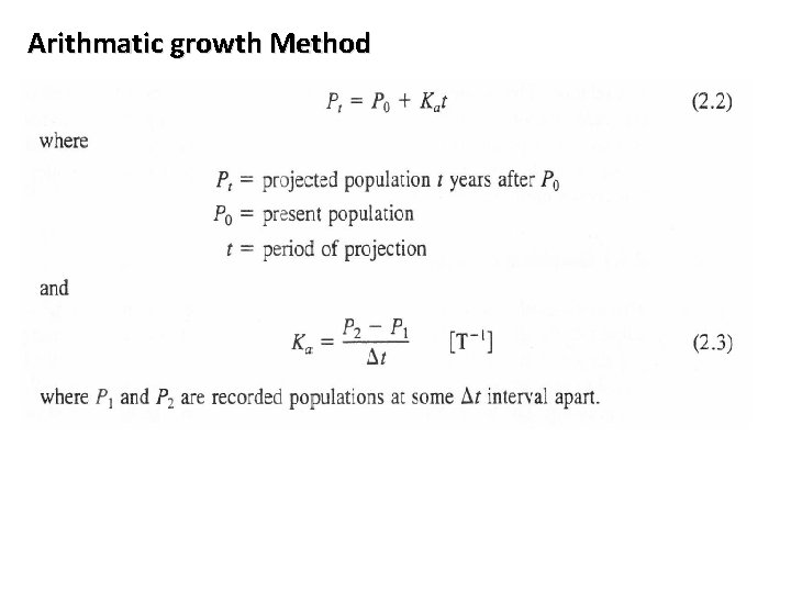 Arithmatic growth Method 