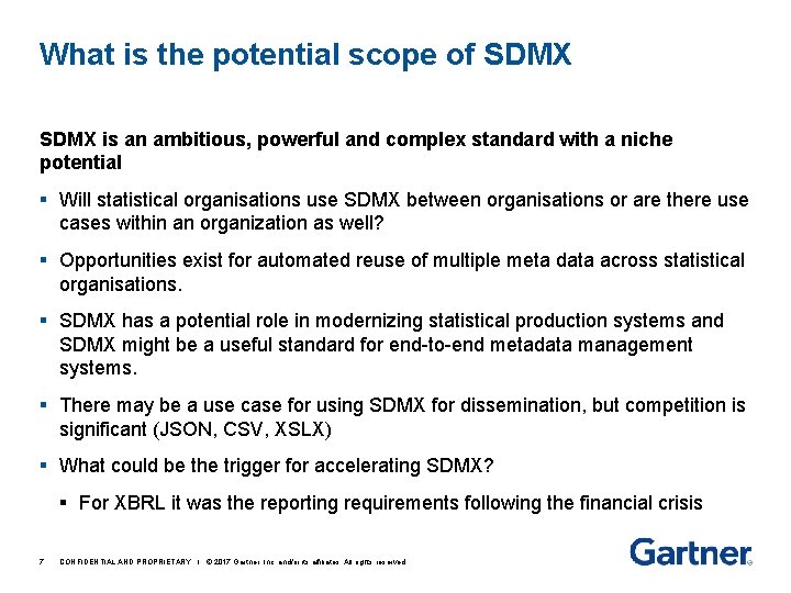 What is the potential scope of SDMX is an ambitious, powerful and complex standard