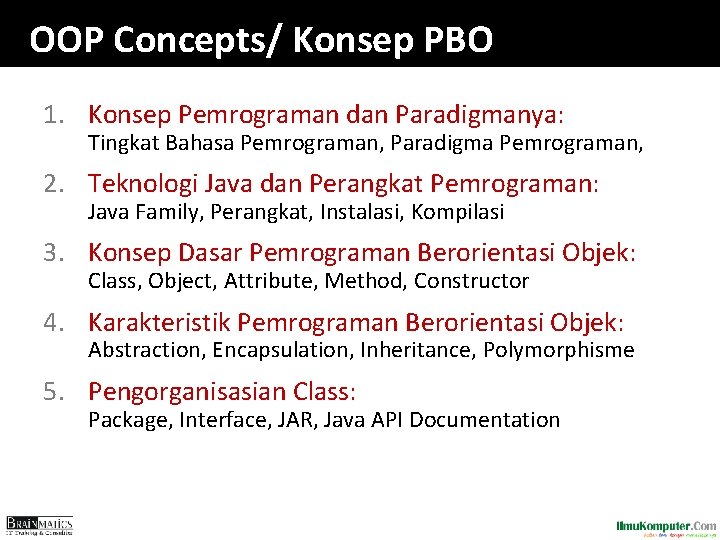 OOP Concepts/ Konsep PBO 1. Konsep Pemrograman dan Paradigmanya: Tingkat Bahasa Pemrograman, Paradigma Pemrograman,