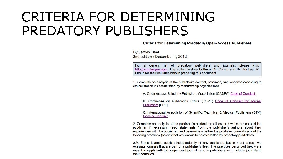 CRITERIA FOR DETERMINING PREDATORY PUBLISHERS 