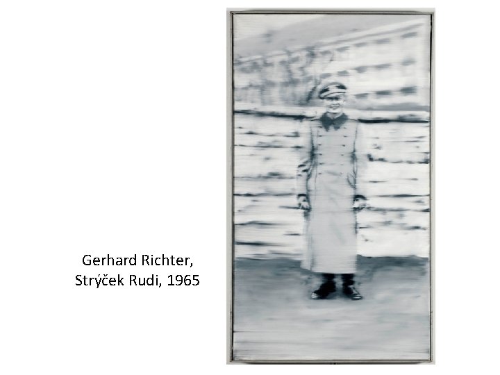Gerhard Richter, Strýček Rudi, 1965 